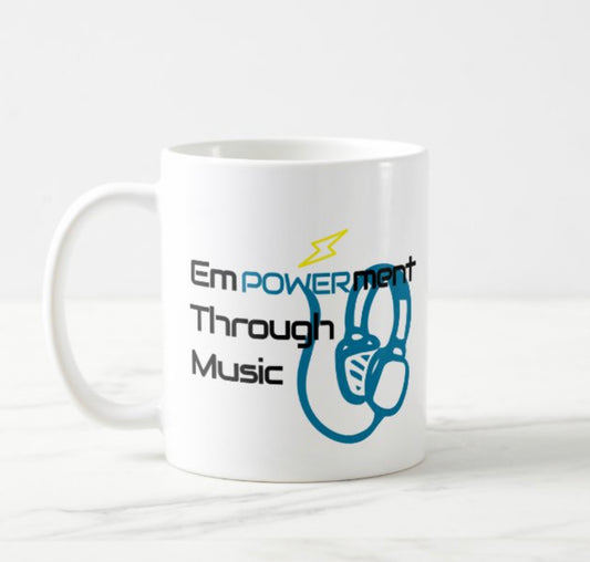 “Empowerment Through Music” Coffee Mug 11oz