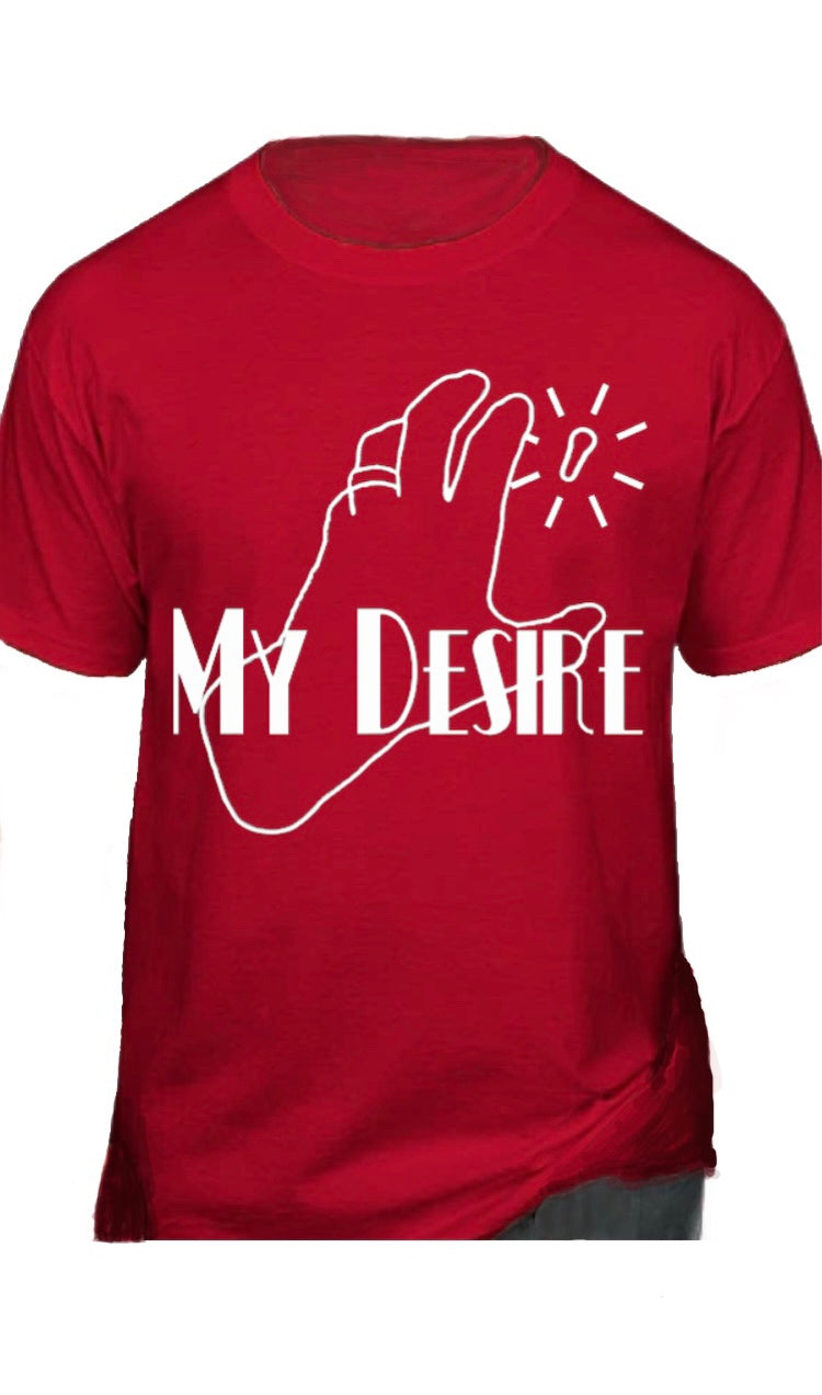 “My Desire” T-Shirt